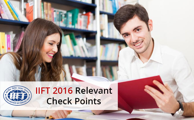 Key points for cracking IIFT exam, IIFT Exam, IIFT 2022, Relevant Check Points