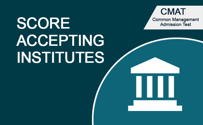 MBA Colleges Accepting CMAT Score