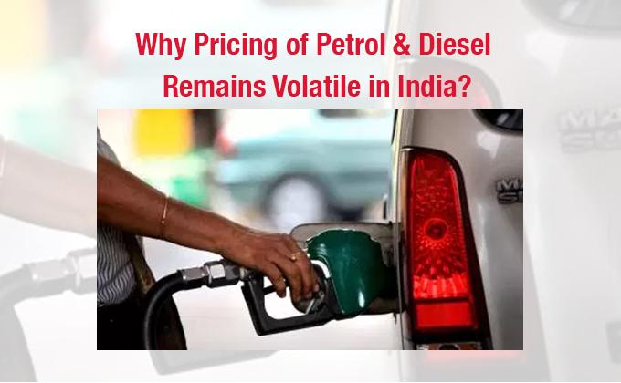 Pricing of Petrol & Diesel in India