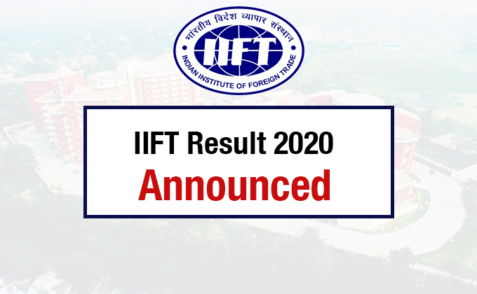 IIFT Exam 2020 Result