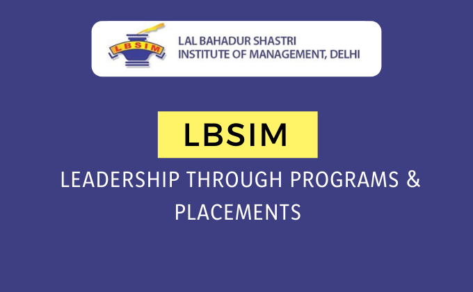 LBSIM: Leadership through Programs & Placements