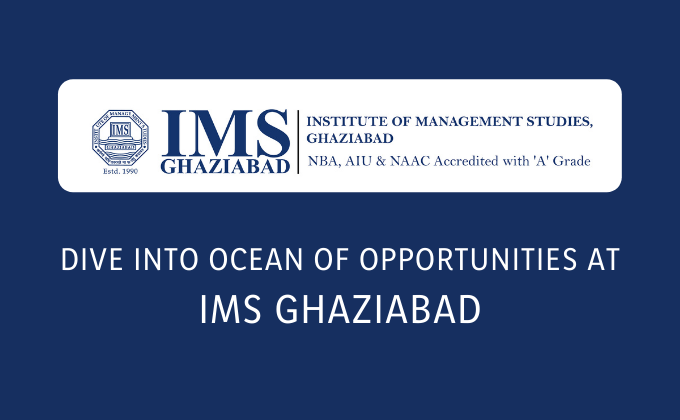 Dive Into Ocean Of Opportunities At IMS Ghaziabad