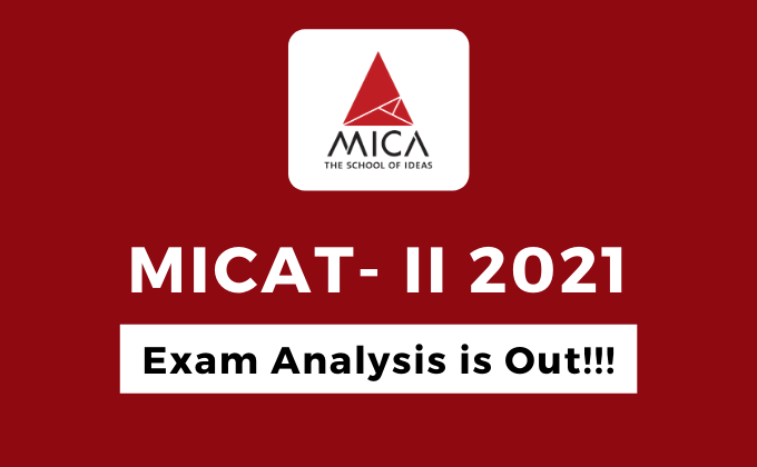 MICAT-II 2021 Exam Analysis is Out!!!