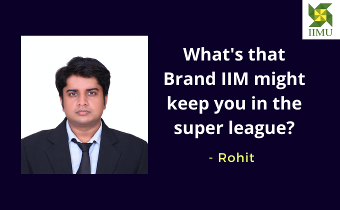What's that Brand IIM might keep you in the super league?