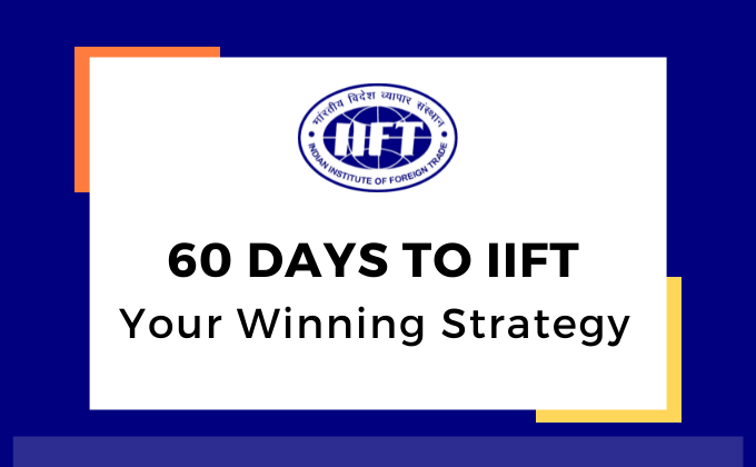 60 DAYS TO IIFT-Your Winning Strategy