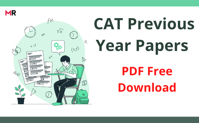 CAT Previous Year Papers PDF